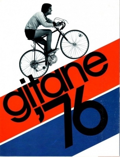 Some Things from Some Other People - Catalog: Gitane USA 1976 Bicycle Catalog. #bicycle #catalog #design #graphic #typography
