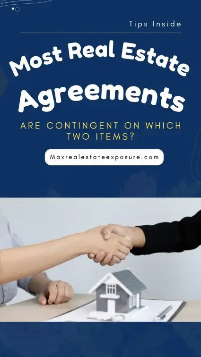 Most Real Estate Contracts Are Contingent on Two Items Infographic