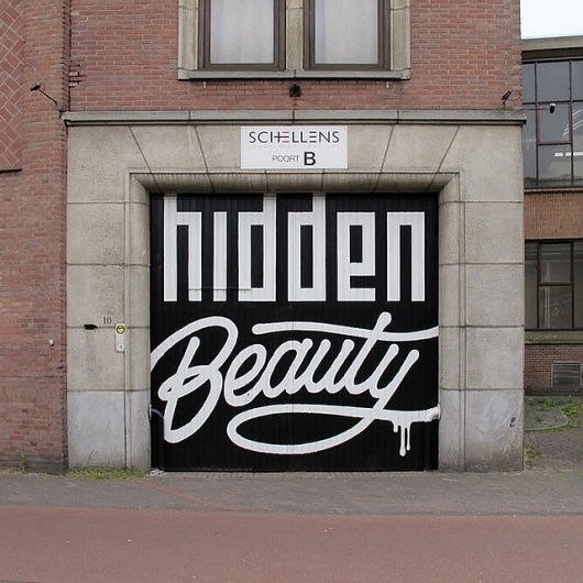 one off magazine: one streetart > hidden beauty #sign #lettering