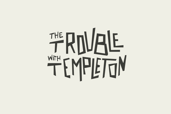 The Trouble With Templeton #trouble #templeton #music #type #band