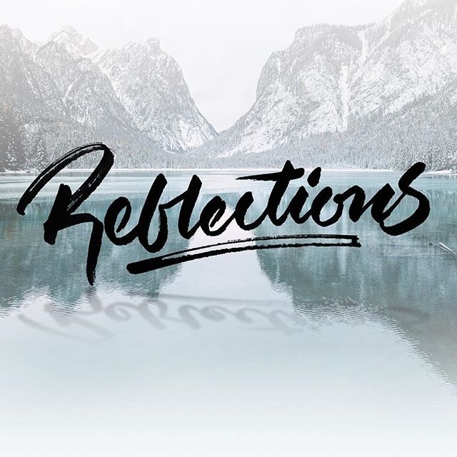 Reflections 🏔 - - - #typespire #lettering #calligraphy #handlettering #typetopia #artoftype #ligaturecollective #strengthinletters #lette