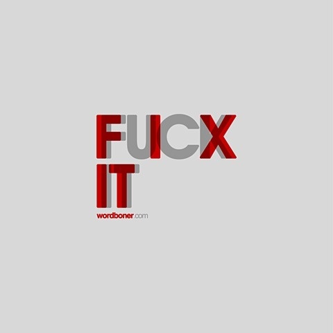 FFFFOUND! | August 2009 :: Typography Served #it #fuck
