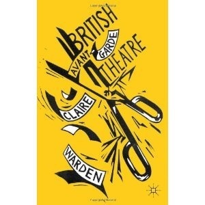 Amazon.co.jp: British Avant Garde Theatre: Claire Warden: 洋書 #cool