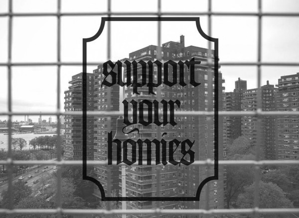 support your homies #don #sleep #photography #magazine #typography