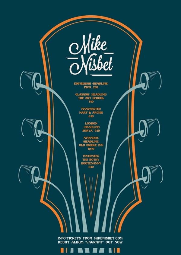 Mike Nisbet 2013 Tour Poster #guitar #gig #design #graphic #mike #paint #illustration #nisbet #poster #music #tour
