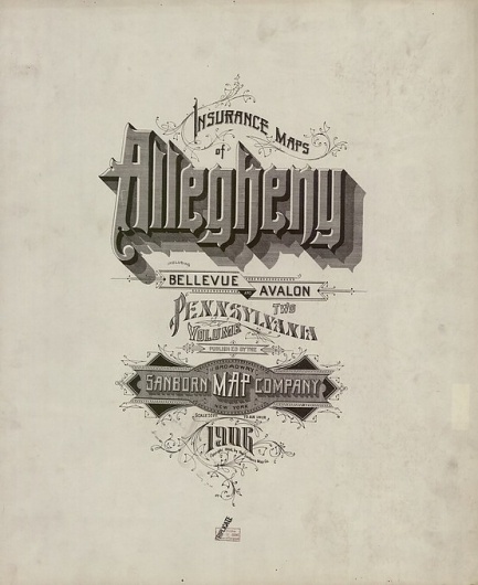 Sanborn Map Company title pages / The Typography of Sanborn New York City Maps http://annyas.com/typography-of-sanborn-new-york-city-maps/ Sanborn map #sanborn #lettering #vintage #typography