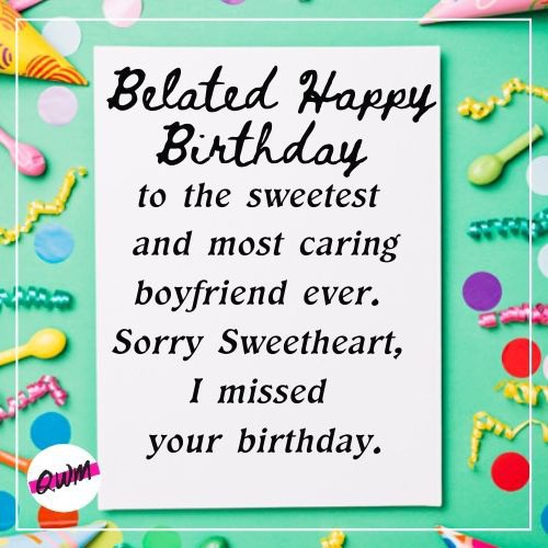 Belated Happy Birthday Wishes for Lover