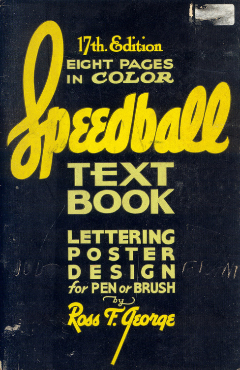Typeverything.com Speedball Textbook.(ViaÂ pilllpat (agence eureka)) #cover #book #vintage #typography