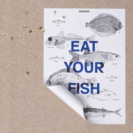 The Poundshop — REMINDER SERIES: EAT YOUR FISH POSTER #poster