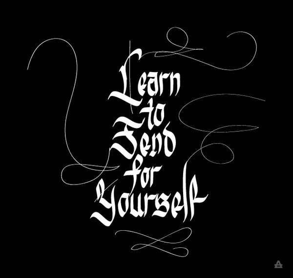 Learn to Fend for Yourself - Edgar Vargas #calligraphy #script #typography