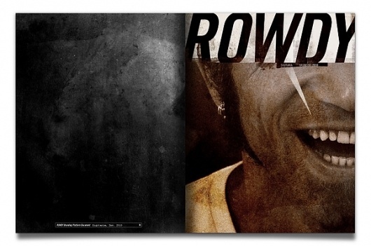 Rowdy on the Behance Network #rowdy #raw #grunge