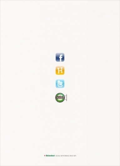 I Believe in Advertising | ONLY SELECTED ADVERTISING | Advertising Blog & Community » Heineken: Social Networking since 1873 #advertising