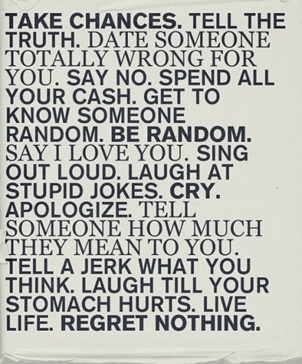Live Life. Regret Nothing. > Illustrationen > be randon, illustration, Poster, say no, spend cash #illustration #life #typography