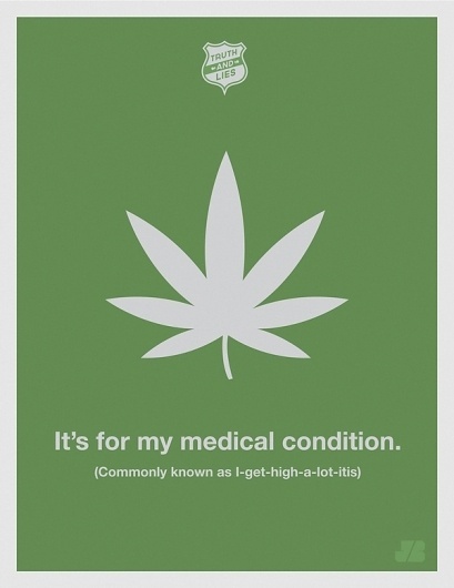 Truth and Lies on the Behance Network #truth #lies #design #illustration #weed #poster