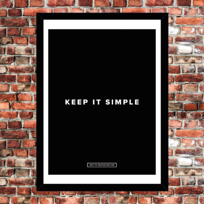 Keep It Simple Poster #tech #flow #gadget #gift #ideas #cool
