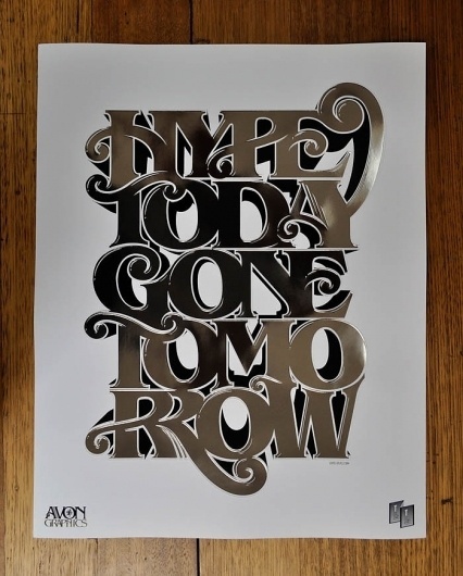 Ltd Ed – Hype Today Gone Tomorrow Specialty Print - Luke Lucas – Typographer | Graphic Designer | Art Director #luke #image #as #type #lucas