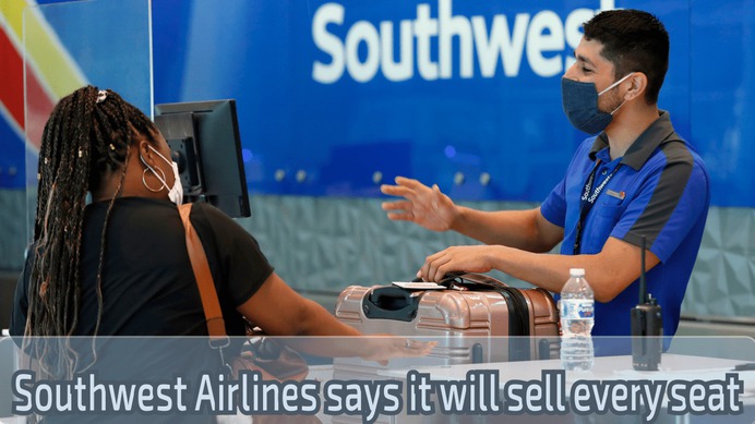 Southwest Airlines to start filling middle seats