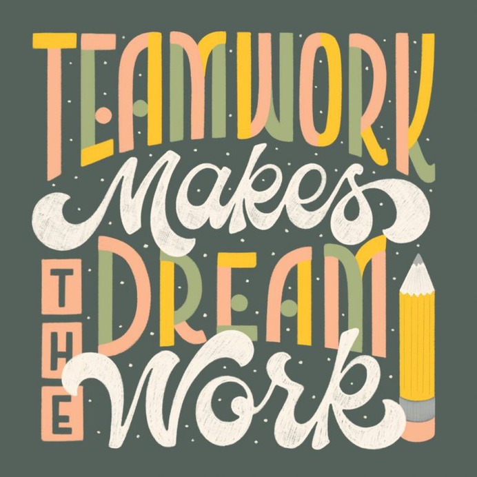Teamwork Makes The Dream Work