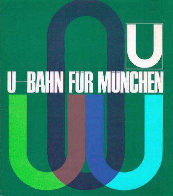 Landeshauptstadt München, U-Bahn-Referat (Hrsg.); Firgau, Walter (Red.); Sarközy, Georg (Red.) u.a.:U-Bahn für München. Eine Dokumentati #bahn #munich #mnchen