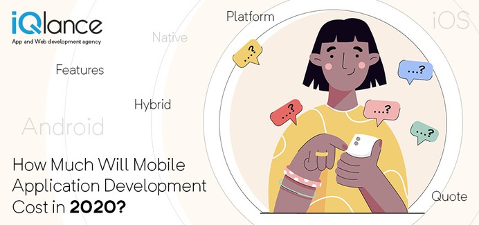 How Much Will Mobile Application Development Cost In 2020?