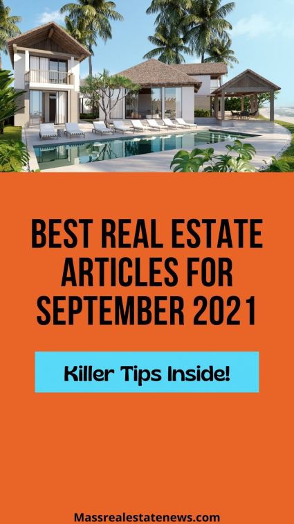 Best Real Estate Articles September 2021