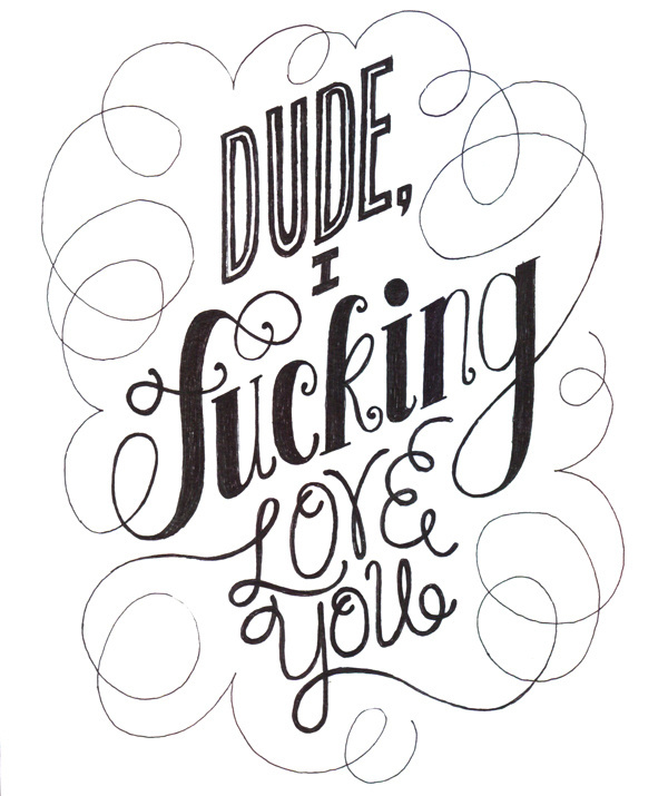 Dudeloveyou_portfolio #quatrano #sarah #by