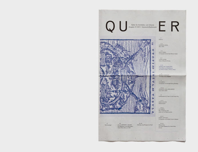 QUER Magazin 1/2011–2/2013 publisher: QUER-Verlag • editor: Doris Lippitsch • 30 × 45 cm • 32 pp • edition: 100.000 • in collab