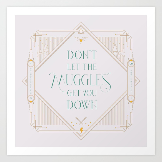 "Don't let the muggles get you down" - Ron Weasley, Chapter 1, Harry Potter and the Prizoner of Azkaban #lettering #artdeco