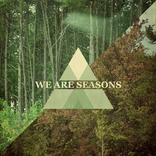 we are seasons Art Print by Pope Saint Victor | Society6 #print #photography #typography