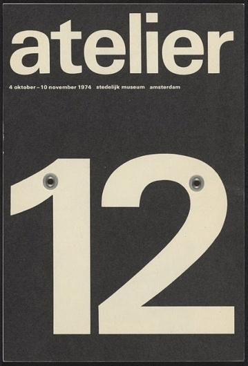 Flyer Design Goodness - A flyer and poster design blog: Wim Crouwel - selected graphic designs and prints from museum archive #white #atelier #12 #black #crouwel #poster #wim #typography