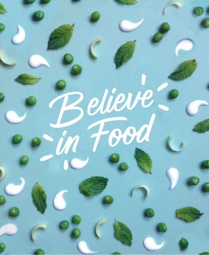BELIEVE IN FOOD