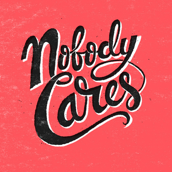 Nobody Cares by Chris Piascik