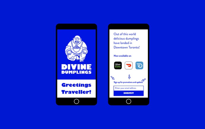 We were hired by a Toronto-based digital restaurant to create a brand identity, print and digital applications for their launch. The inspiration for the identity came from the story of the semi-historical Chinese monk, Budai, who allegedly lived in 10th century China. Image show the landing page for the restaurant, with information on how to order the dumplings