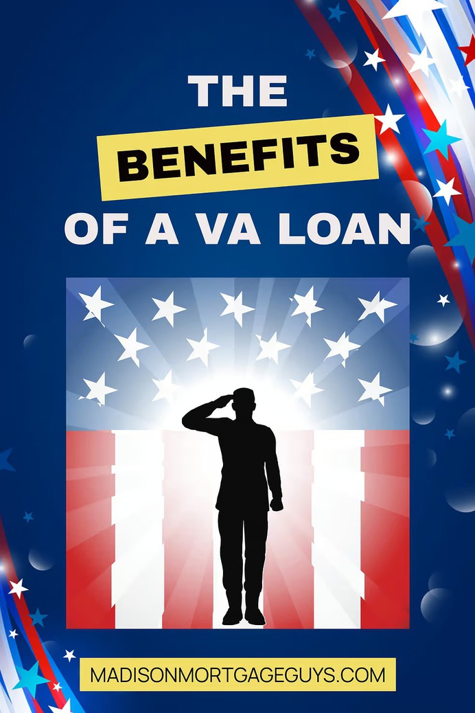 The Benefits of a VA Mortgage Home Loan