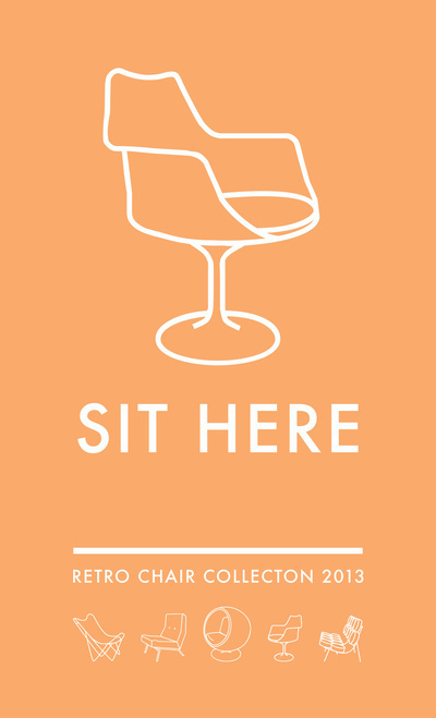 SIT HERE: Poster series #fonts #retro #vintage #poster #art #layout #typography