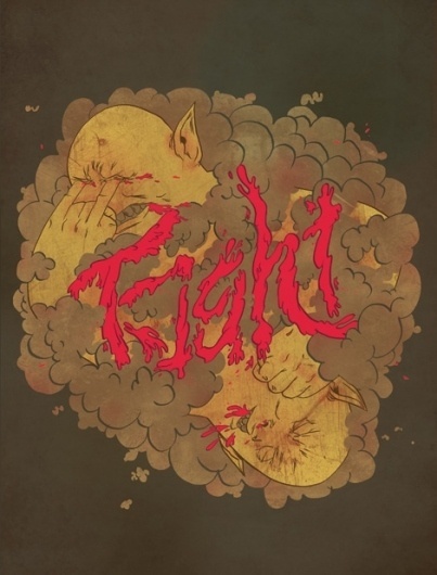 OcularInvasion.com » Fight Dirty #illustration #color #typography
