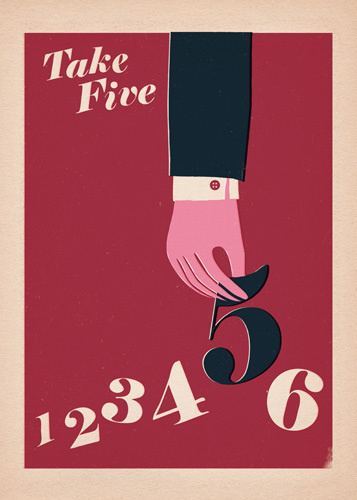Take Five Art Print by Anthony Peters Easyart.com #inspiration #words #quote #print #design #art #poster #artprint