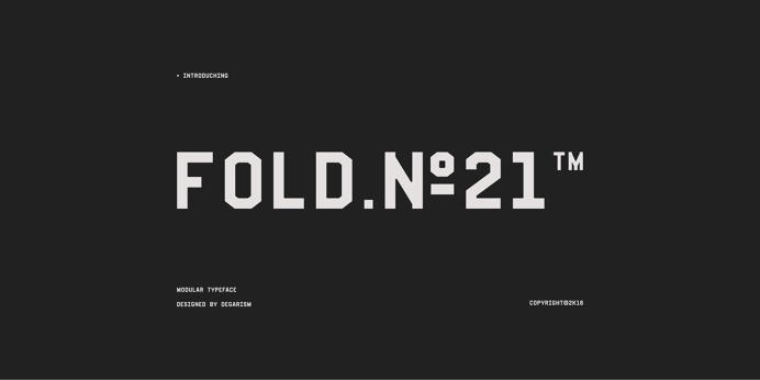 Fold No.21 #typeface #typography #design #typedesing #foldno21 #designinspiration #graphicdesign #modernism #type #degarism #degarismstudio