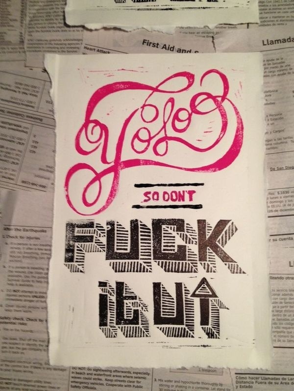 don't F* it up #type #print #yolo #art