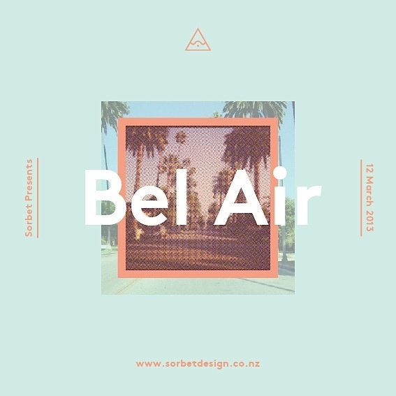 Bel Air #album #sorbet #summer #poster #typography