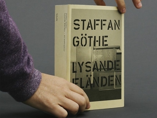 Staffan Göthe: Lysande Eländen / Jonas Williamsson / Graphic Design #williamsson #jonas