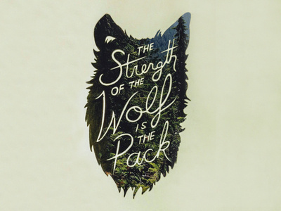 Strength of the Wolf #lettering #typography