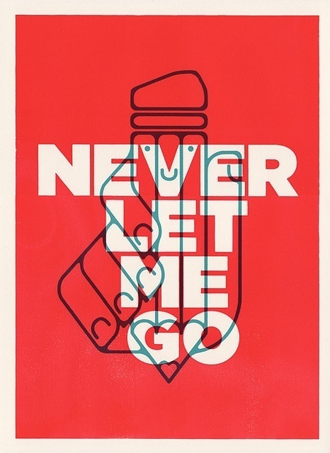 Never Let Me Go by ocularinvasion #design #graphic