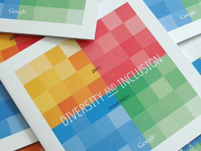 2011 Diversity and Inclusion Annual Report - Google #google #diversity #annual #report