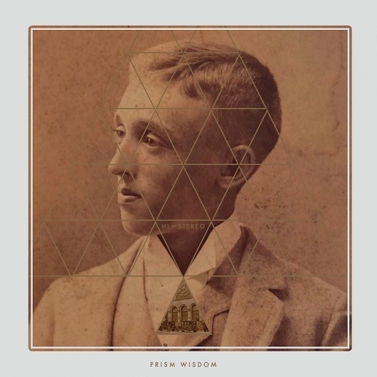 HI-Stereo, Prism Wisdom album cover by Jacob Fulton #album #modern #sepia #jacob #stereo #grassland #record #wisdom #photography #triangle #fulton #music #hi #antique #prism