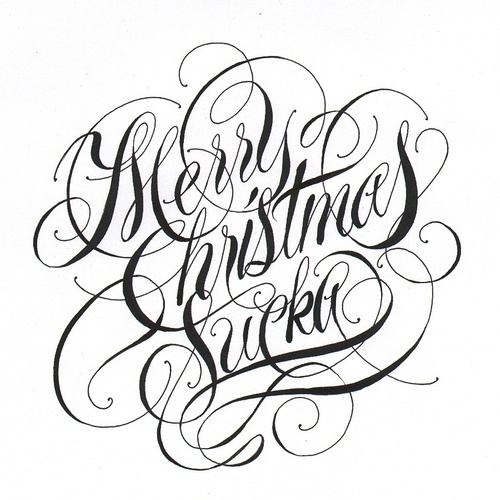 Typeverything.com - Merry Christmas Sucka by... - Typeverything #typography