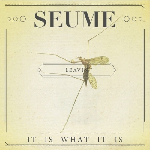 Seume / Leavin album design - ART IS WAR - by Jacob Fulton #jake #seume #war #bug #jacob #mosquito #is #fulton #art #grassland #david #records #typography