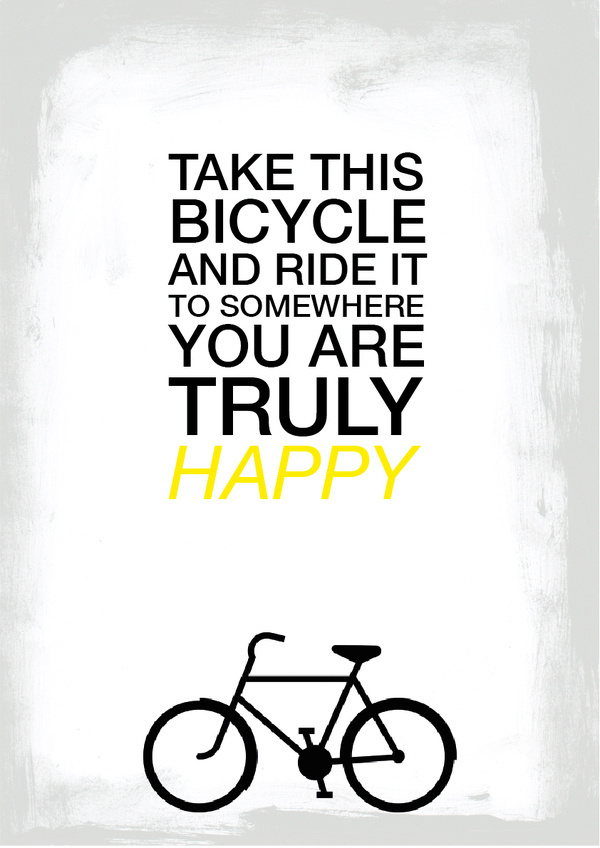 ride this bike #happy #bicycle #simple #minimal #poster #type