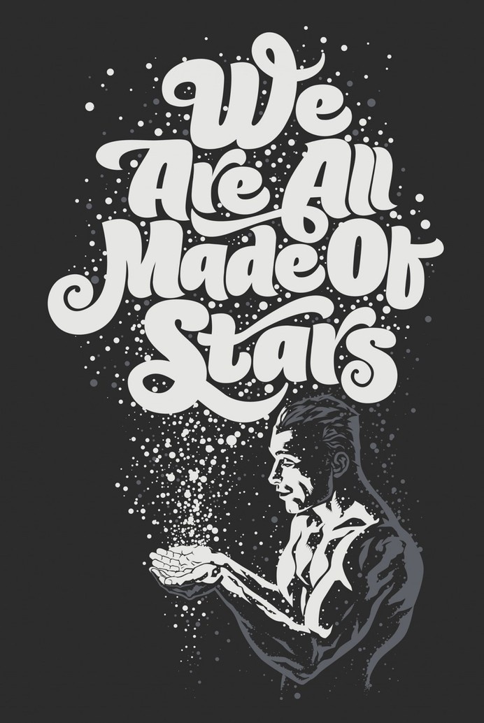 We Are All Made Of Stars by Rusc #lettering #design #digital #t-shirt #art #typography
