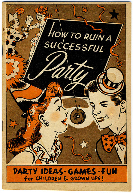 Ruin a party! #print #flyer #vintage #poster